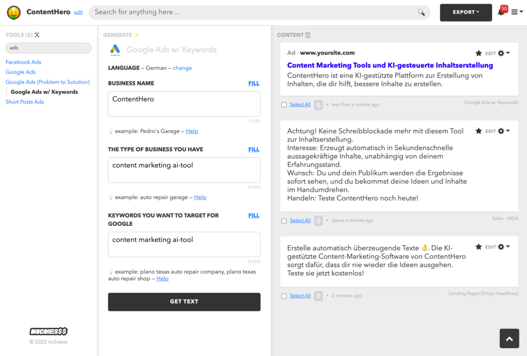 In unserem Nichesss Review haben wir das Beispiel eines Projektes für ein Content-Marketing AI Tool verwendet und verschiedene Texte für Google, Sales-Copy und Headlines für unsere Landingpages und unseren Funnel generiert.
